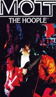 Mott the Hoople: In Performance 1970-1974